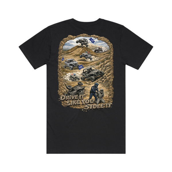 Drive It Like You Stole It Tee